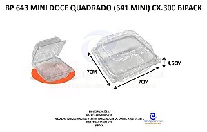 BP 643 MINI DOCE QUADRADO (641 MINI) CX.300 BIPACK