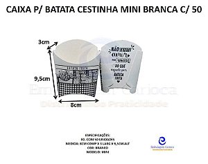 CAIXA P/ BATATA CESTINHA MINI BRANCA C/50 SALVI