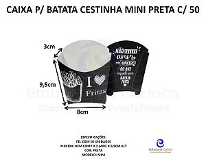CAIXA P/ BATATA CESTINHA MINI PRETA C/50 SALVI