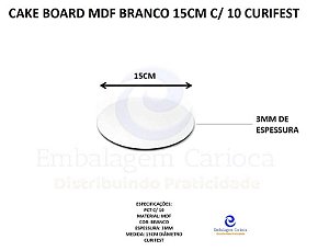 CAKE BOARD MDF BRANCO 15CM C/10 CURIFEST