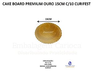 CAKE BOARD PREMIUM OURO 15CM C/10 CURIFEST