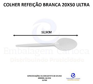 COLHER REFEICAO BRANCO 20X50 ULTRA