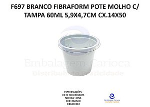 F697 BRANCO FIBRAFORM POTE MOLHO C/ TAMPA 60ML 5,9X4,7CM CX.14X50