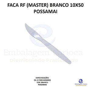 FACA RF (MASTER) BRANCO 10X50 POSSAMAI