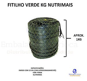 FITILHO VERDE KG NUTRIMAIS