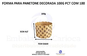 FORMA P/ PANETONE DECORADA 100G PCT C/ 100