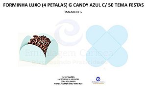 FORMINHA LUXO (4 PETALAS) G CANDY AZUL C/ 50 TEMA FESTAS