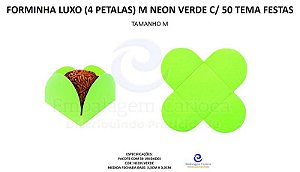 FORMINHA LUXO (4 PETALAS) M NEON VERDE C/ 50 TEMA FESTAS
