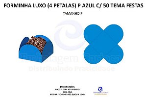 FORMINHA LUXO (4 PETALAS) P AZUL C/ 50 TEMA FESTAS
