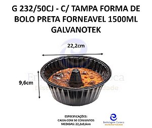 G 232/50CJ - C/ TAMPA FORMA DE BOLO PRETA FORNEAVEL 1500ML PET GALVANOTEK