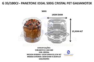 G 33/100CJ - PANETONE IDEAL 500G CRISTAL PET GALVANOTEK