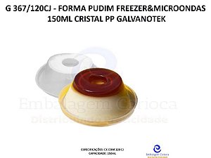 G 367/120CJ - FORMA PUDIM FREEZER&MICROONDAS 150ML CRISTAL PP GALVANOTEK