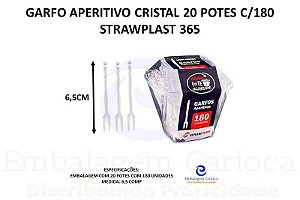 GARFO APERITIVO CRISTAL 20 POTES C/180 STRAWPLAST 365