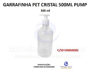 GARRAFINHA PET CRISTAL 500ML TAMPA PUMP C/50 (FRASCO) TECH