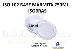 ISO 102 BASE REDONDA 750ML FD.2X100 ISOBRAS