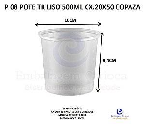 P 08 POTE TR LISO 500ML CX.20X50 COPAZA