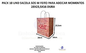 PACK 10 UND SACOLA (SOS) FEITO PARA ADOCAR MOMENTOS M 28X23,5X16 DURA