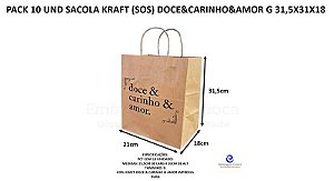 PACK 10 UND SACOLA KRAFT (SOS) DOCE&CARINHO&AMOR G 31,5X31X18 DURA