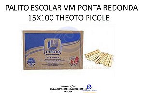 PALITO ESCOLAR VM PONTA REDONDA 15X100 THEOTO PICOLE