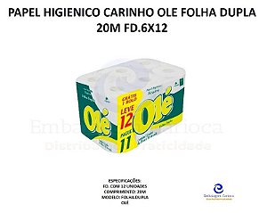 PAPEL HIGIENICO CARINHO OLE FOLHA DUPLA 20M FD.6X12