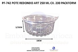 PF-742 POTE REDONDO ART 250 ML CX. 200 PACKFORM