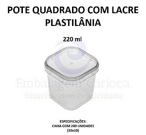 POTE QUADRADO C/TAMPA COM LACRE 220ML CX. 20X10 PLASTILANIA