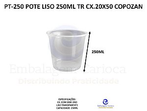 PT-250 POTE LISO 250ML TR CX.20X50 COPOZAN