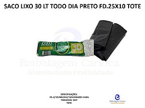 SACO LIXO ROLO PRETO 30 LT TODO DIA FD.25X10 TOTE