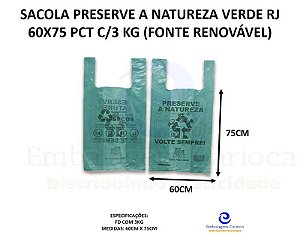 SACOLA PLASTIVERDE LEI RJ 60X75 VERDE PCT C/3 KG (FONTE RENOVAVEL)
