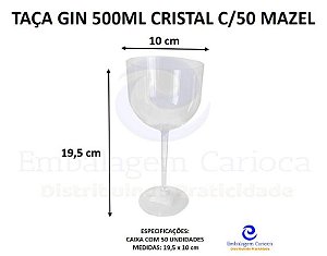 TACA GIN 500ML CRISTAL C/50 MAZEL