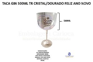 TACA GIN 500ML TR CRISTAL/DOURADO FELIZ ANO NOVO C/50 COD 107 MAZEL