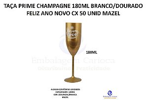 TACA PRIME CHAMPAGNE 180ML DOURADO/BRANCO ANO 1 FELIZ ANO NOVO CX 50 UNID MAZEL COD 38