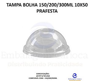 TAMPA BOLHA 150/200/300ML 10X50 PRAFESTA