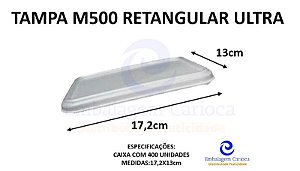 TAMPA M500 RETANGULAR FD.400 ULTRA 17,2X13