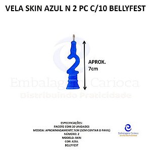 VELA SKIN AZUL N 2 PC C/10 BELLYFEST