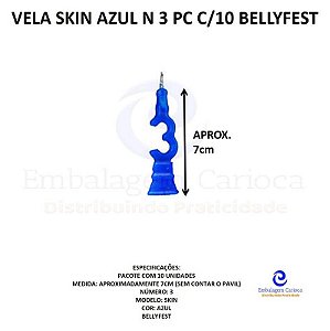 VELA SKIN AZUL N 3 PC C/10 BELLYFEST