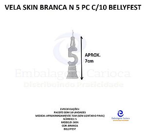 VELA SKIN BRANCA N 5 PC C/10 BELLYFEST