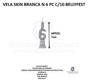 VELA SKIN BRANCA N 6 PC C/10 BELLYFEST