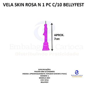 VELA SKIN ROSA N 1 PC C/10 BELLYFEST