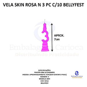 VELA SKIN ROSA N 3 PC C/10 BELLYFEST