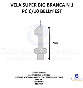 VELA SUPER BIG BRANCA N 1 PC C/10 BELLYFEST