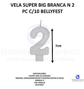 VELA SUPER BIG BRANCA N 2 PC C/10 BELLYFEST