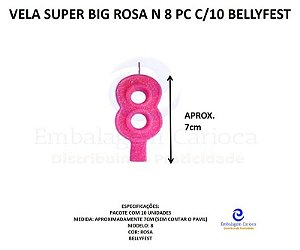 VELA SUPER BIG ROSA N 8 PC C/10 BELLYFEST