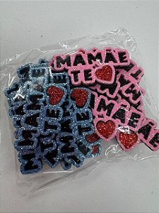 Dia das Mães - Mamãe Te Amo - 15 UN