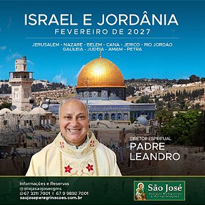 Terra Santa e Jordânia - Fevereiro 2027