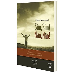 Sim, Sim Não, Não