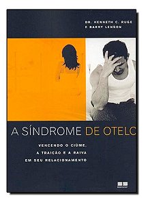 A Sindrome De Otelo