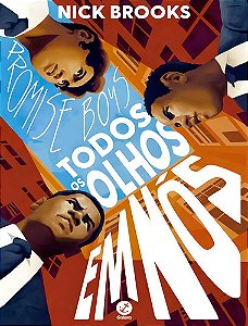 Promise Boys - Todos Os Olhos Em Nós: Promise Boys - Todos Os Olhos Em Nós