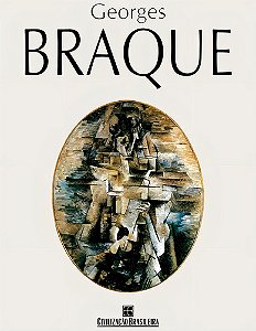 Livro Georges Braque, De Poligrafia. Editora Civilização Brasileira, Capa Dura (1997)