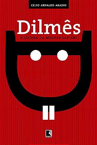 Livro Dilmês: O Idioma Da Mulher Sapiens